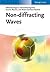 Non-diffracting Waves: Theory & Method in the Social Sciences (Resources for the Future Library Collection: Environmental & Resource Economics Set Book 4)
