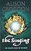 The Singing by Alison Croggon