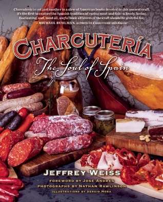 Charcutería: The Soul of Spain (Hardcover)