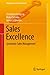 Sales Excellence: Systematic Sales Management (Management for Professionals Book 18)