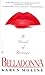 Belladonna by Karen Moline Belladonna by Karen Moline
