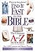 Find It Fast in the Bible (A to Z Series)