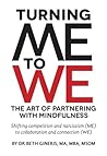 Turning Me to We:...