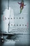 Leaving Atlanta by Tayari Jones