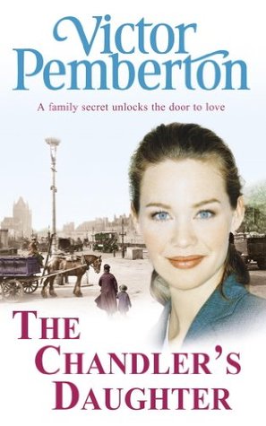The Chandler's Daughter (Kindle Edition)