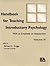 Handbook for Teaching Introductory Psychology: Volume III