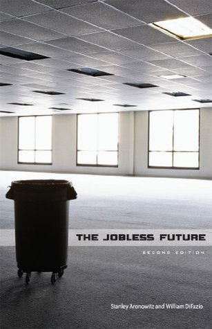 The Jobless Future (Kindle Edition)