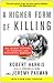 A Higher Form of Killing by Robert   Harris