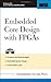 Embedded Core Design with FPGAs (McGraw-Hill Electronic Engineering)