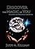 DISCOVER THE MAGIC OF YOU: ...