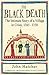 The Black Death: A Personal History