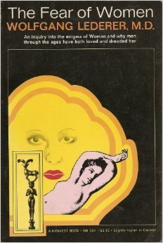 The Fear of Women (Paperback)