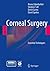 Corneal Surgery by Bruno Zuberbuhler