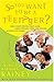 So You Want To Be a Teenager?: What Every Preteen Must Know About Friends, Love, Sex, Dating, and Other Life Issues (Family Life)