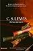 C. S. Lewis Remembered: Col...