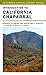 Introduction to California Chaparral (California Natural History Guides Book 90)