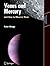 Venus and Mercury, and How to Observe Them (Astronomers' Observing Guides)
