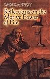 Book cover for Reflections on the Motive Power of Fire: And Other Papers on the Second Law of Thermodynamics (Dover Books on Physics)
