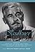 Faulkner in the Twenty-First Century (Faulkner and Yoknapatawpha Series)