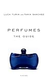 Perfumes: The A-Z...