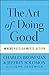 The Art of Doing Good: Where Passion Meets Action