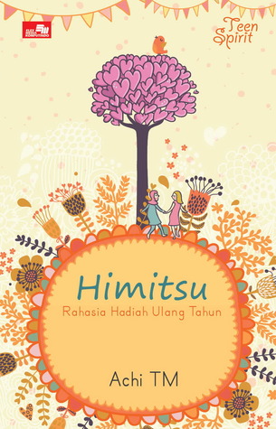 Himitsu - Rahasia Hadiah Ulang Tahun