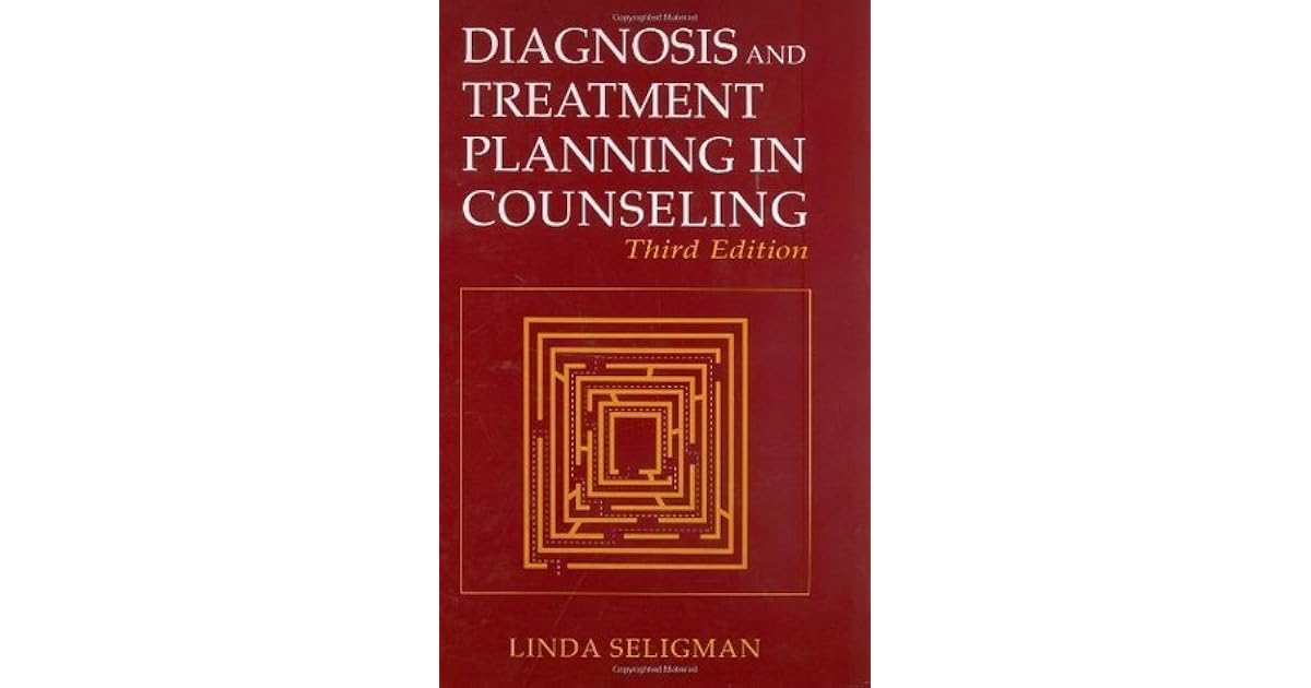 Diagnosis and Treatment Planning in Counseling by Linda Seligman