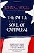The Battle for the Soul of Capitalism by John C. Bogle