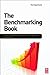 The Benchmarking Book