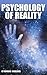 Psychology of Reality