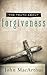 The Truth About Forgiveness: A Biblical and Theological Study of How to Follow Christ's Example