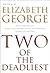 Two of the Deadliest: Gripping Crime Anthology – Short Stories of Psychological Suspense from Elizabeth George and Outstanding Women Writers