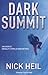 Dark Summit by Nick Heil