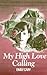 My High Love Calling by Emily Pritchard Cary