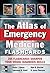 The Atlas of Emergency Medicine Flashcards by Kevin J. Knoop