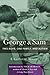 George & Sam by Charlotte    Moore