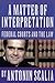 A Matter of Interpretation by Antonin Scalia