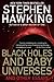 Black Holes and Baby Universes by Stephen Hawking