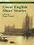 Great English Short Stories by Paul Negri