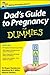 Dad's Guide to Pregnancy Fo...