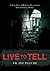 Live to Tell: V.1 1944-1951...