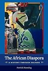 The African Diaspora by Patrick Manning The African Diaspora by Patrick Manning