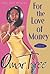 For the Love of Money by Omar Tyree