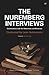 The Nuremberg Interviews: C...
