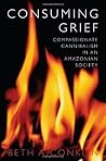 Consuming Grief: ...