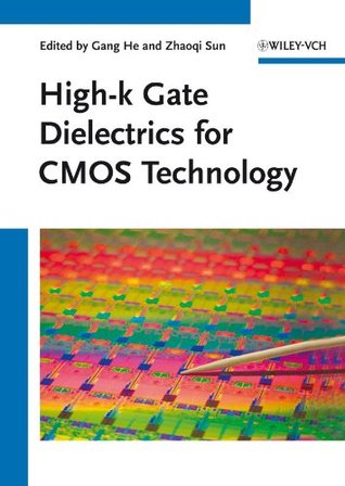 High-k Gate Dielectrics for CMOS Technology (Kindle Edition)