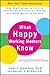 What Happy Working Mothers Know by Cathy L. Greenberg
