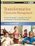 Transformative Classroom Ma...