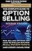 The Complete Guide to Option Selling, Chapter 15 - Structuring Your Option Selling Portfolio (McGraw-Hill Finance & Investing)