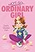 Don't Chicken Out (Not-So-Ordinary Girl)